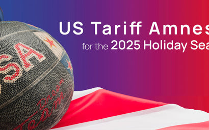 US Order Tariff Amnesty for the 2025 Holiday Season