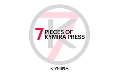 7 Of Our Favourite KYMIRA Featured Press Articles